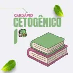 Cardápio Cetogênico