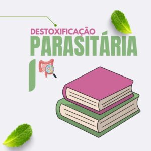 Destoxificação Parasitária